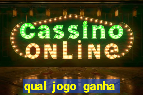 qual jogo ganha dinheiro ao se cadastrar